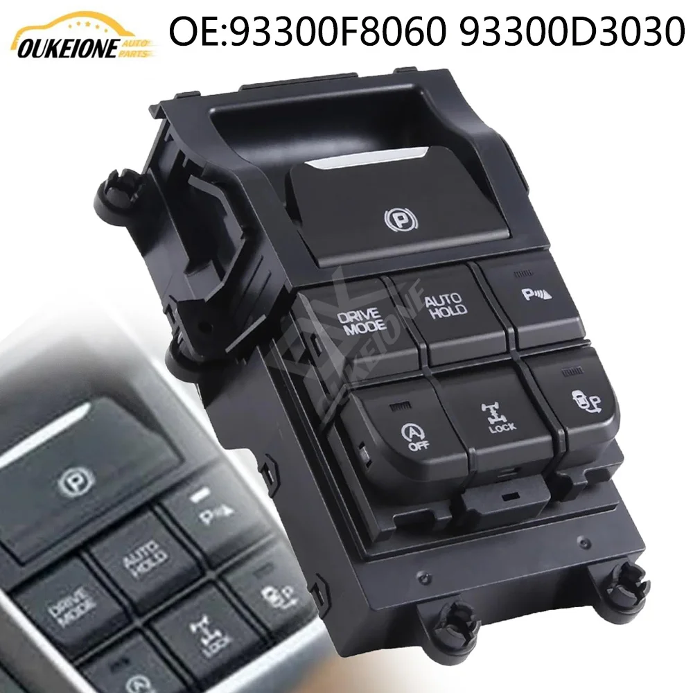 

For Hyundai Tucson TL 2015 2016 2017 2018 Electronic Handbrake Control Switch Center Console Button 93300F8060 93300D3030