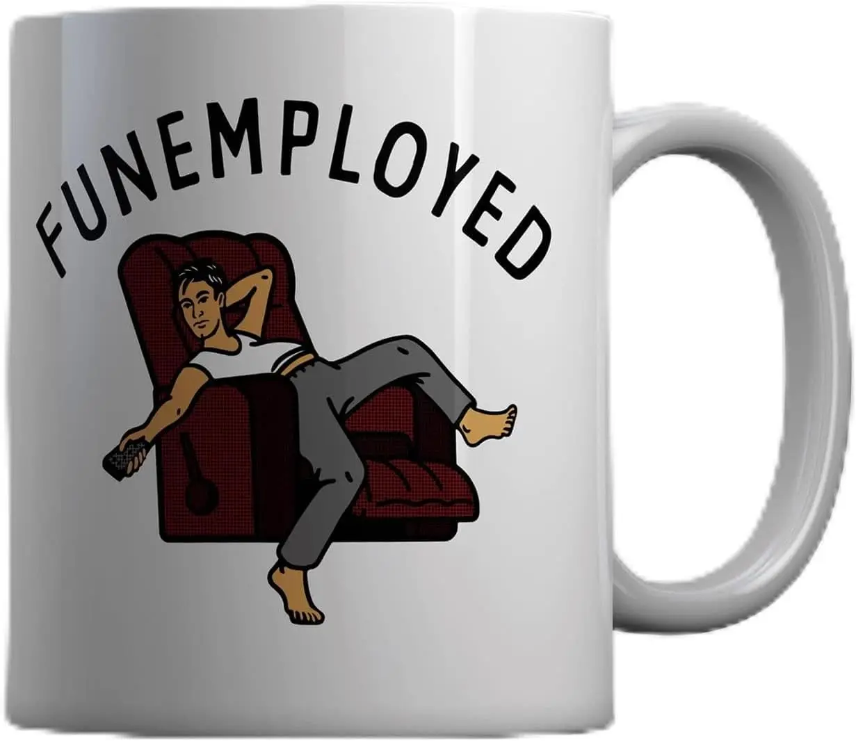 Crazy Dog T-Shirts Funemployed Mug Funny Lazy Sleepy Jobless Joke Cup-11oz