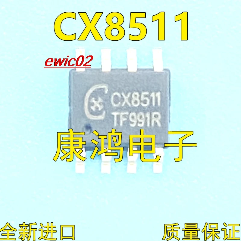 5pieces Original stock CX8511 SOP-8  DC-DCIC