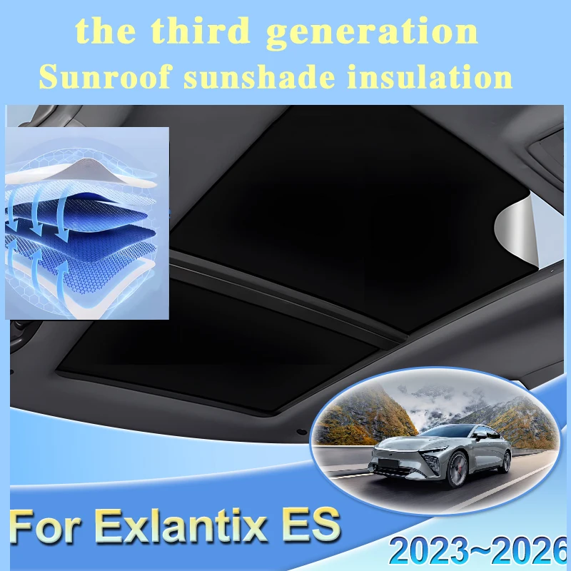 Car Roof Sunshade For Exlantix ES 2024 Exeed Sterra ES ES7 2023~2026 Electrostatic Adsorption Shading Insulation Sunroof Shading