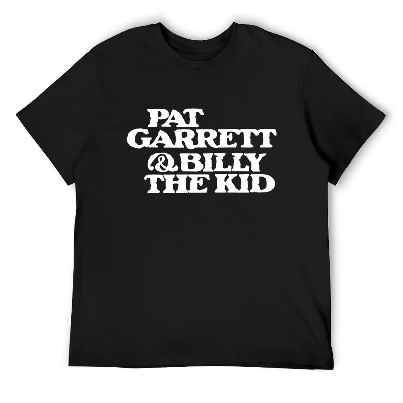 Pat Garrett & Billy the Kid T-Shirt street wear new edition tops anime figures Men's t shirts