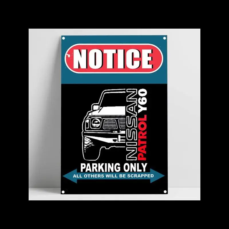 Nissan Patrol Y Parking Only Metal Tin Sign Poster  Perfect for Bar Courtyard Garage Club Home Wall Decor  Durable and Stylish W