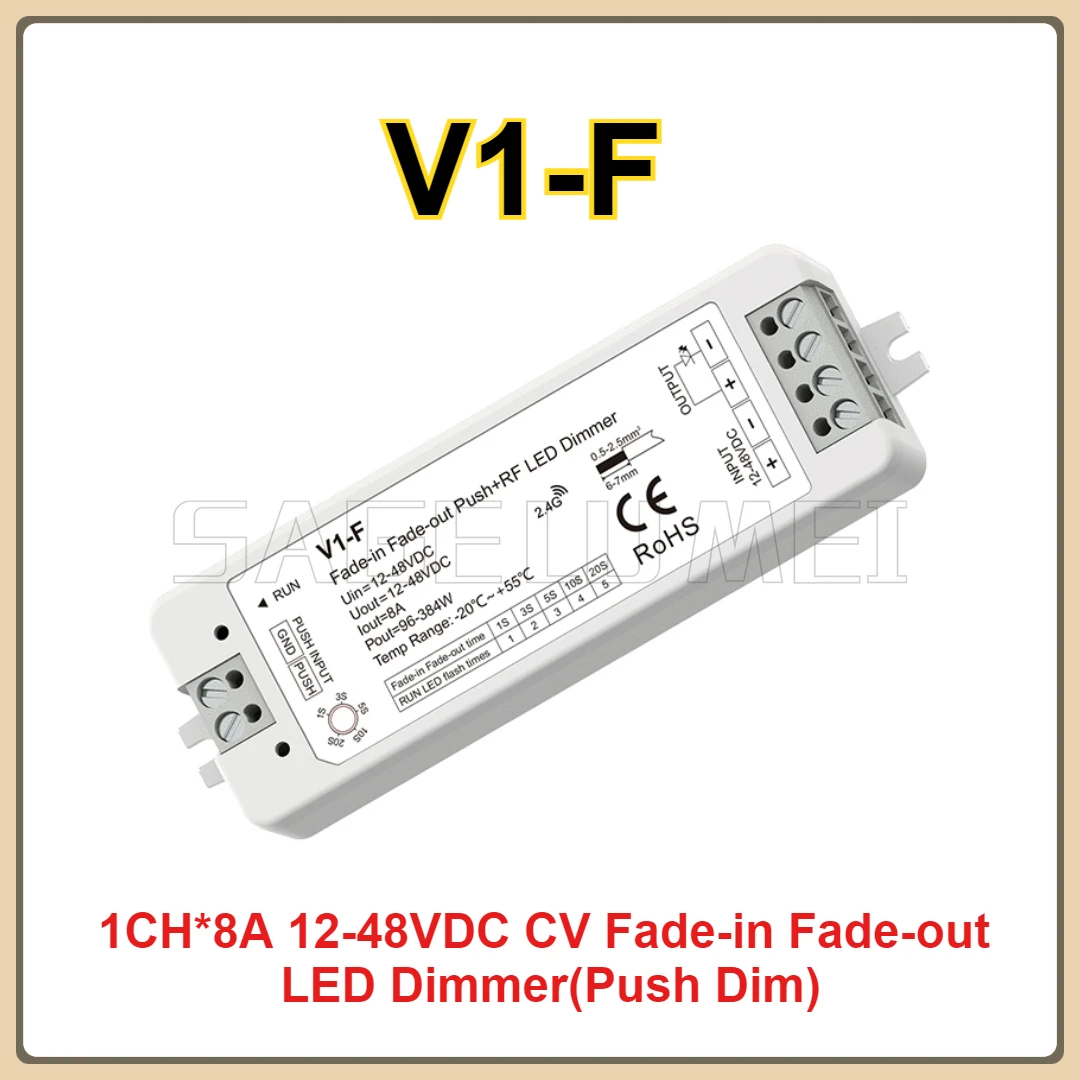 

12-48VDC V1-F RF 1CH*8A 5Fading Speed/Step-less Dimming For Single Color LED StripLight CV Fade-in Fade-out LED Dimmer(Push Dim)