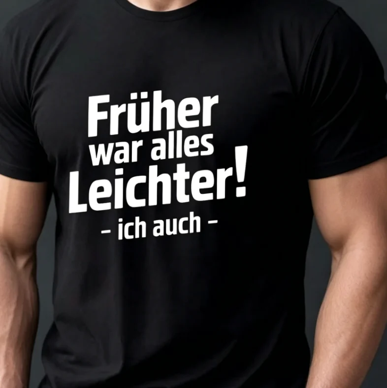Everything Used Be Easier Herren Casual T-Shirt mit Rundhalsausschnitt und Kurzen Ärmeln für den Sommer, Übergröße, Bequeme Passform – Detail 3