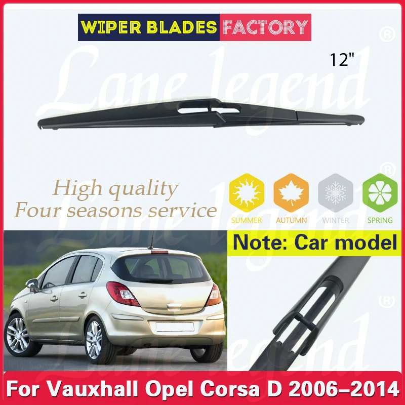 Limpiaparabrisas de ventana trasera de 12 "para Vauxhall Opel Corsa D 2006 - 2014, cepillo para lluvia, accesorios para coche