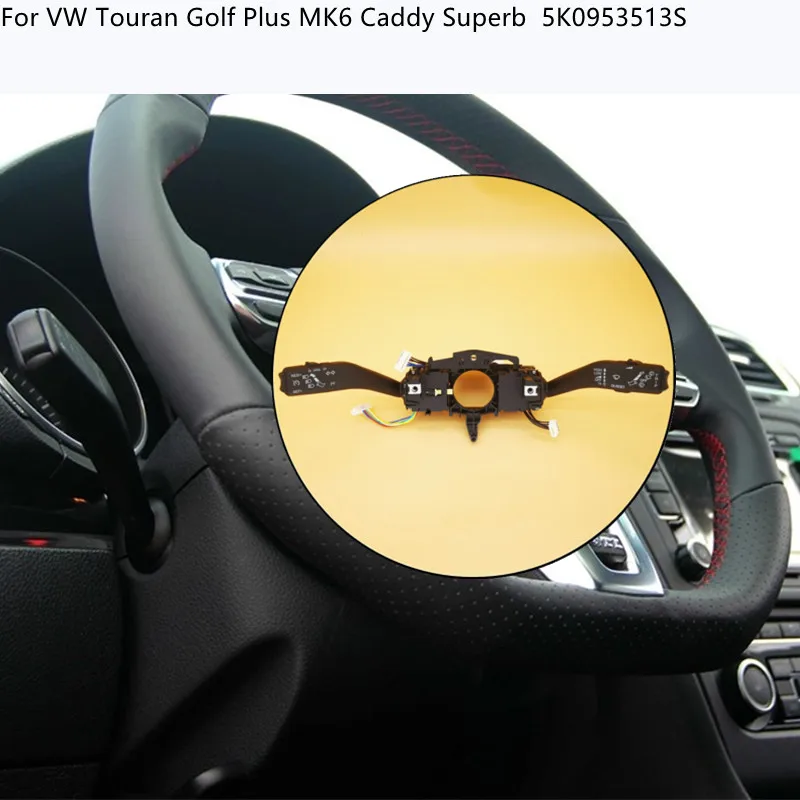 

Переключатель стеклоочистителя круиз-контроля для VW Touran Golf Plus MK6 Caddy Superb 5K 0953513 S 5K 0953549