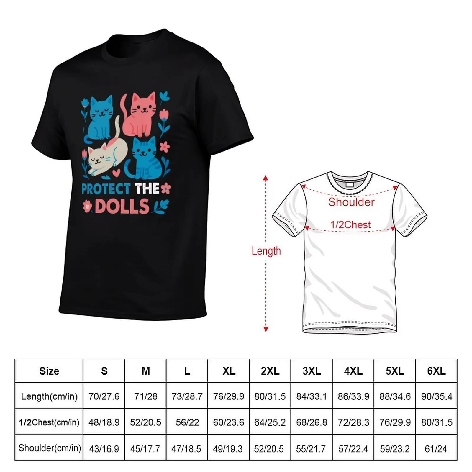 Protect The Dolls T-Shirt printed t shirts for man g man t shirts for men man t shirt luxury
