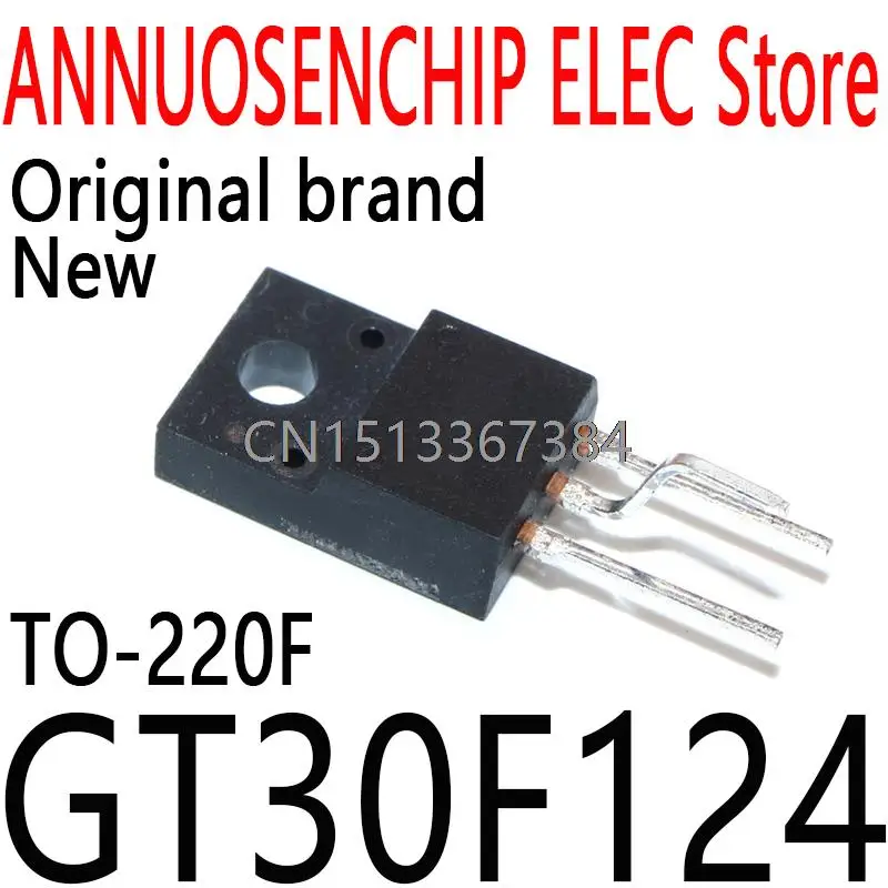 10PCS New and Original 30F124 TO-220F GT30F124 