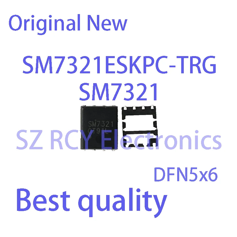 (5 PCS)NEW SM7321ESKPC-TRG SM7321ESKP SM7321 DFN5x6 MOSFET IC Chip electronic