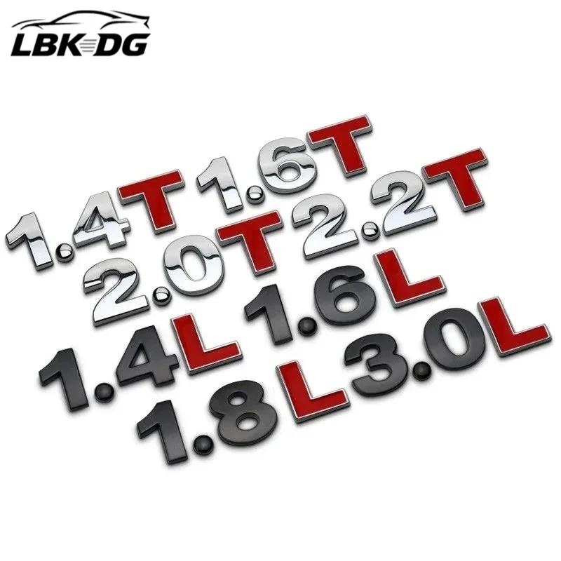 Car Displacement Sticker 3D Metal 1.0 1.2 1.4 1.6 1.8 2.0 2.5 2.8 3.0 L T Volume Logo Car Rear Trunk Turbo Emblem Badge Stickers