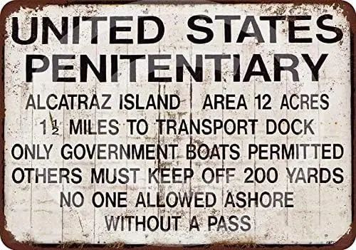 Retro Metal Tin Sign/New Aluminum Sign Alcatraz Prison Sign Retro Look Home Club Bar Poster Wall Decoration 8x12 Inches sign