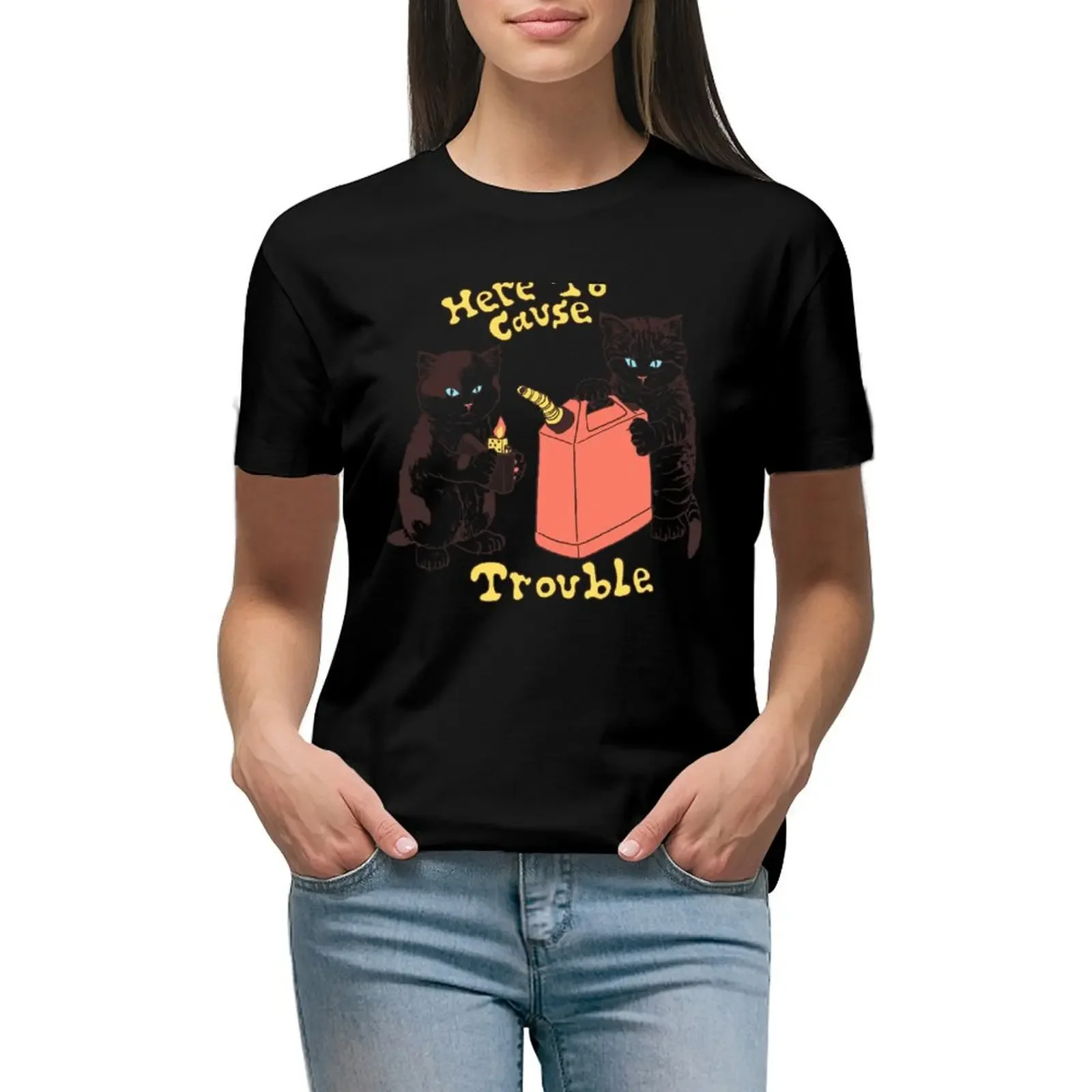

Here To Cause Trouble T-Shirt lady clothes shirts graphic tees t-shirts for Women loose fit