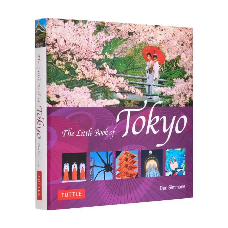 

The Little Book Of Tokyo Ben Simmons Tuttle Publishing 9780804857246 Book