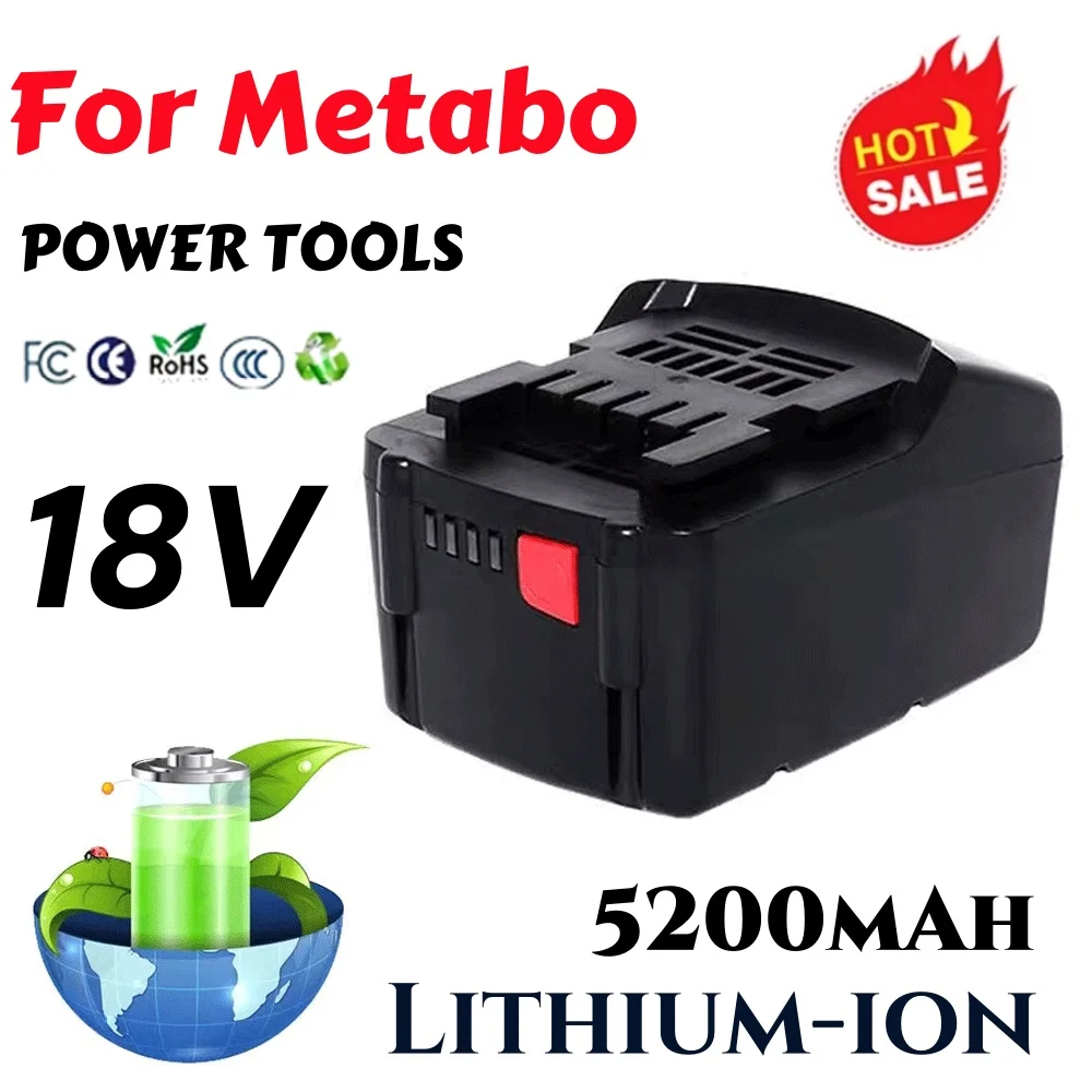 

New 18V Battery for Metabo Cordless Power Tool Drill Drivers Wrench Hammers for Metabo 18V Battery 5200mah 625592000 625591000