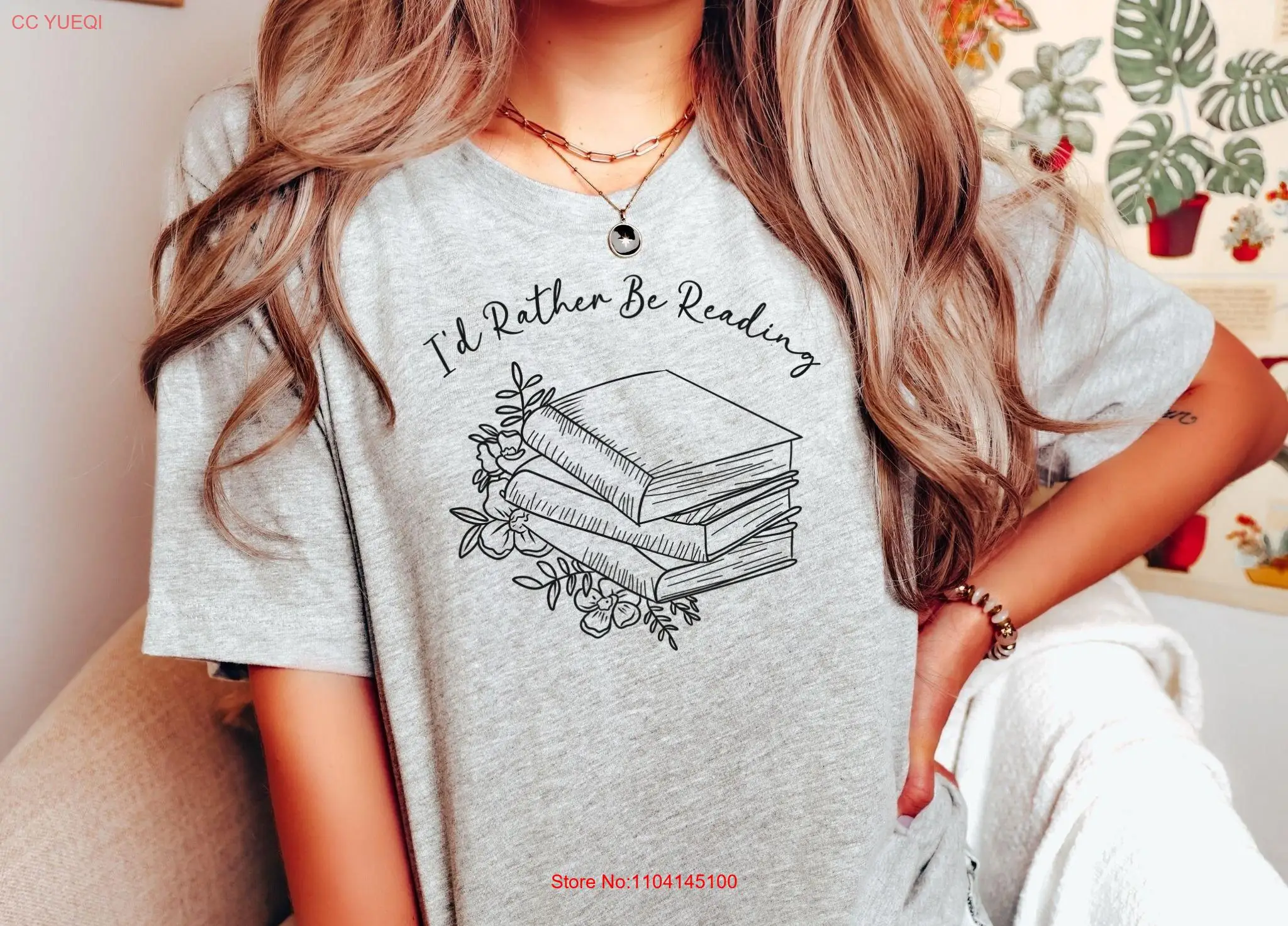 

I'd Rather Be Reading T Shirt Book Lover Funny Teacher Librarian long or short sleeves