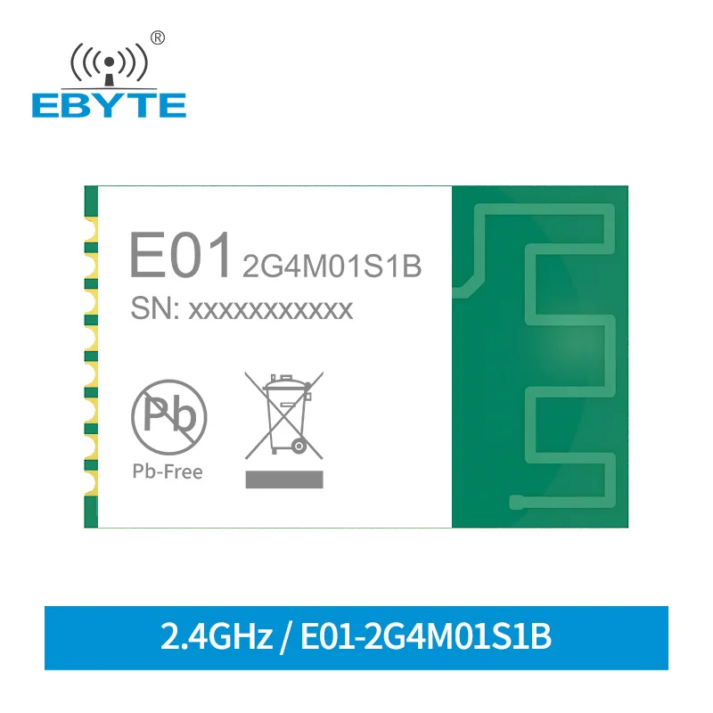 2.4GHz RF Electronic Components IOT GFSK Wireless Modules 5dBm PCB Antenna EBYTE Multi-Channel High Performance E01-2G4M01S1B