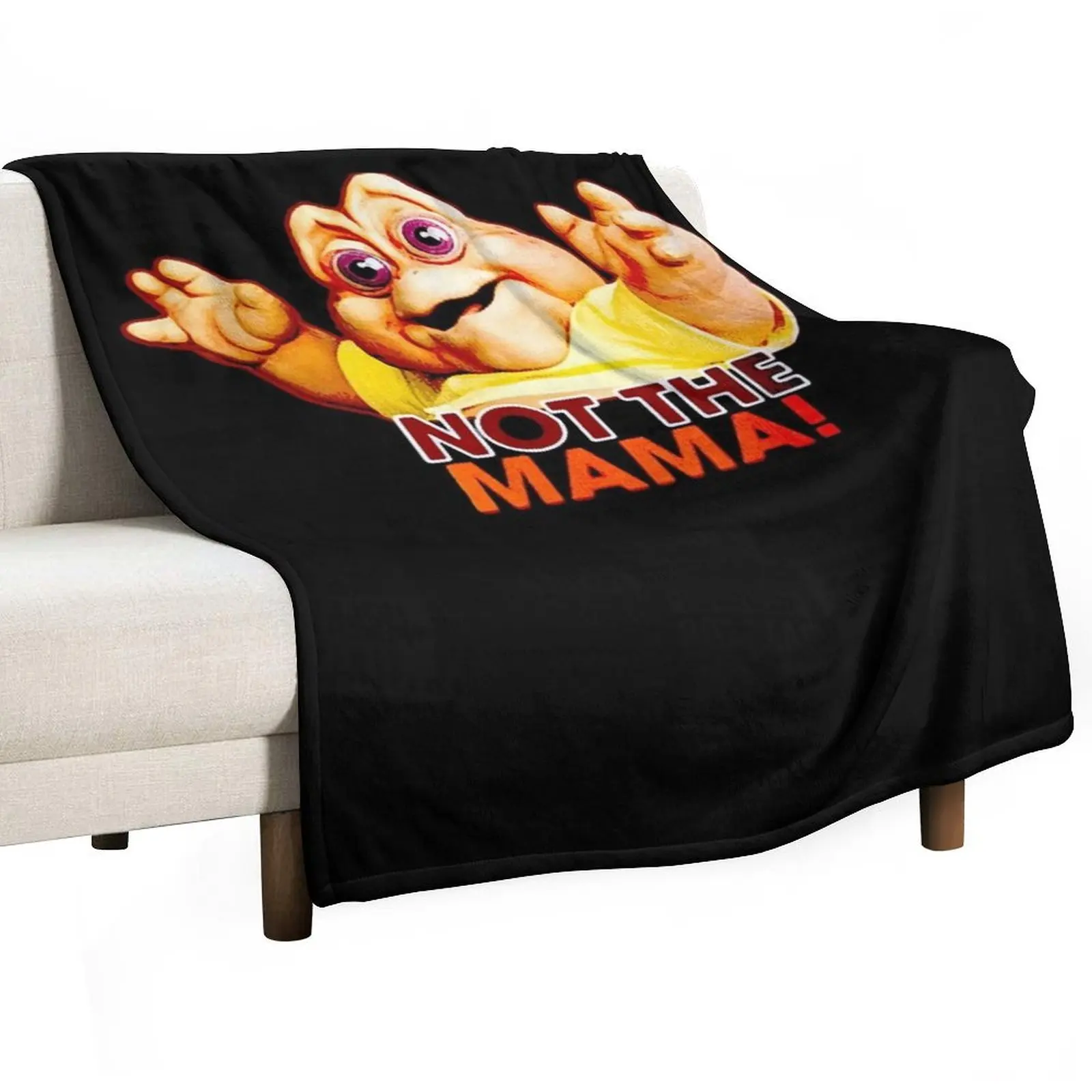 

Not The Mama Throw Blanket decorative Loose wednesday Beautifuls Blankets