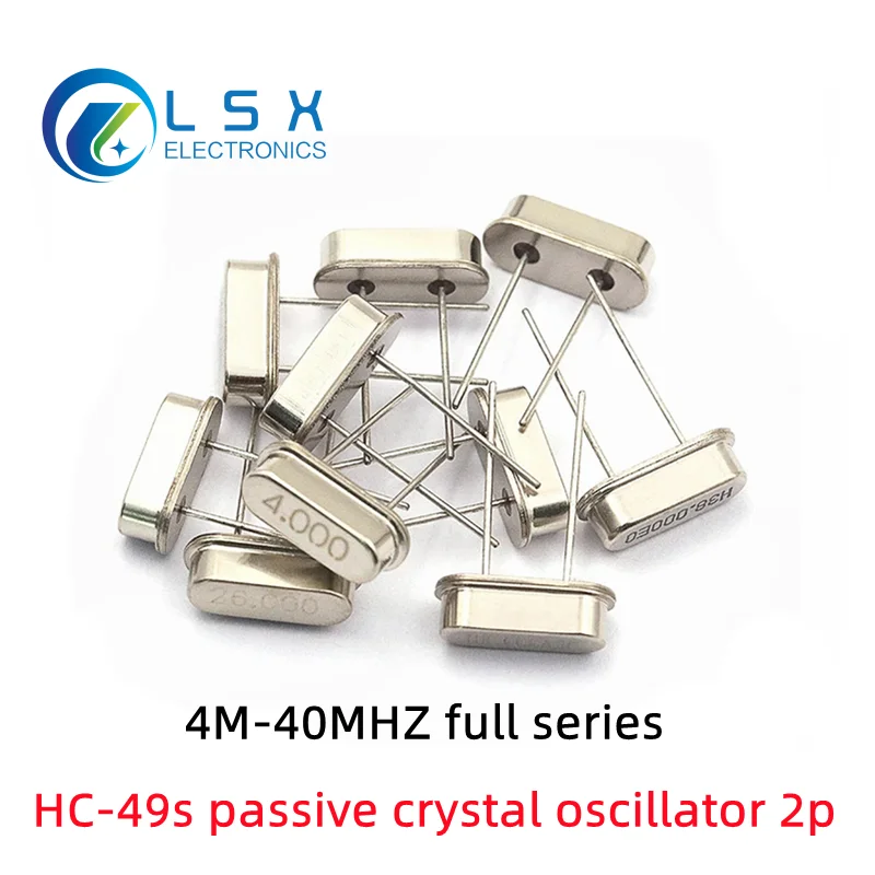 10PCS HC-49S Quartz Resonator Crystal Oscillator 4M 6M 8M 10M 12M 16M 20M 24M 25M 26M 27M 30M 40MHZ A full range of frequency