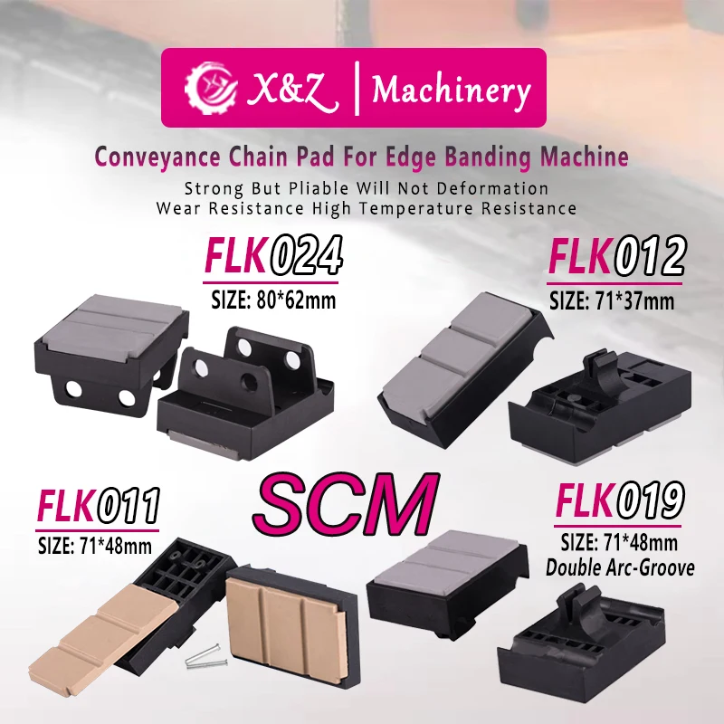 

FLK011/12/19 63x37/71x37/71x48/80x62 Conveyance Chain Pad Woodworking Machine Accessories SCM Edge Bander Track Replacement Part