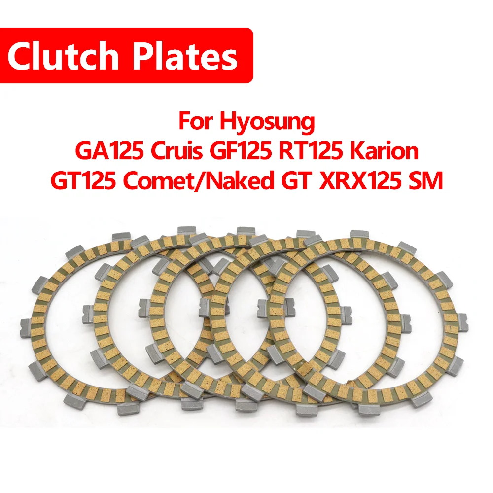 

For Hyosung GA125 Cruise GF125 GT125 Comet Naked GT XRX125 SM Motorcycle Accessories Clutch Plate Friction Disc Plate Kits