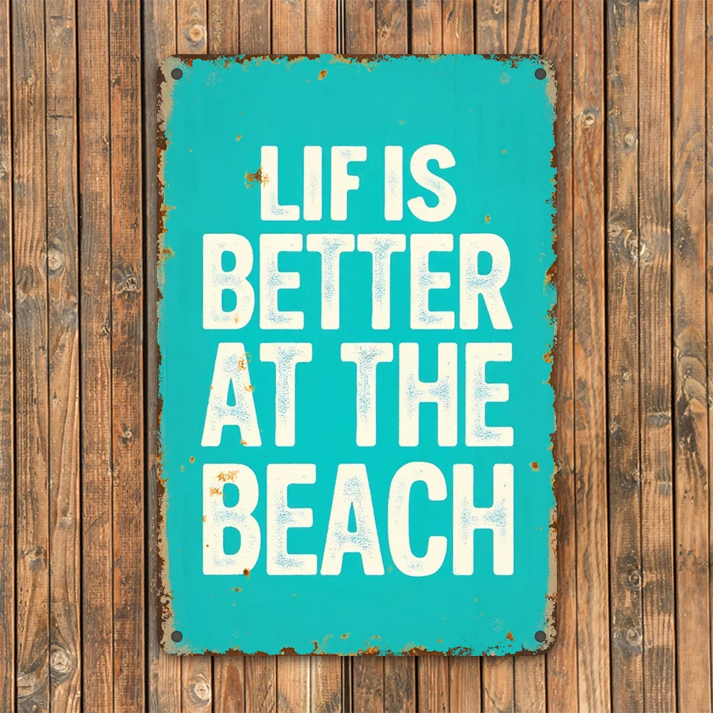 لافتة فنية مسطحة ثنائية الأبعاد، عتيقة للشاطئ أفضل، علامة فنية جدارية معدنية سهلة التعليق في الهواء الطلق، ديكور لوحة المزرعة، ديكور مثالي للهدايا