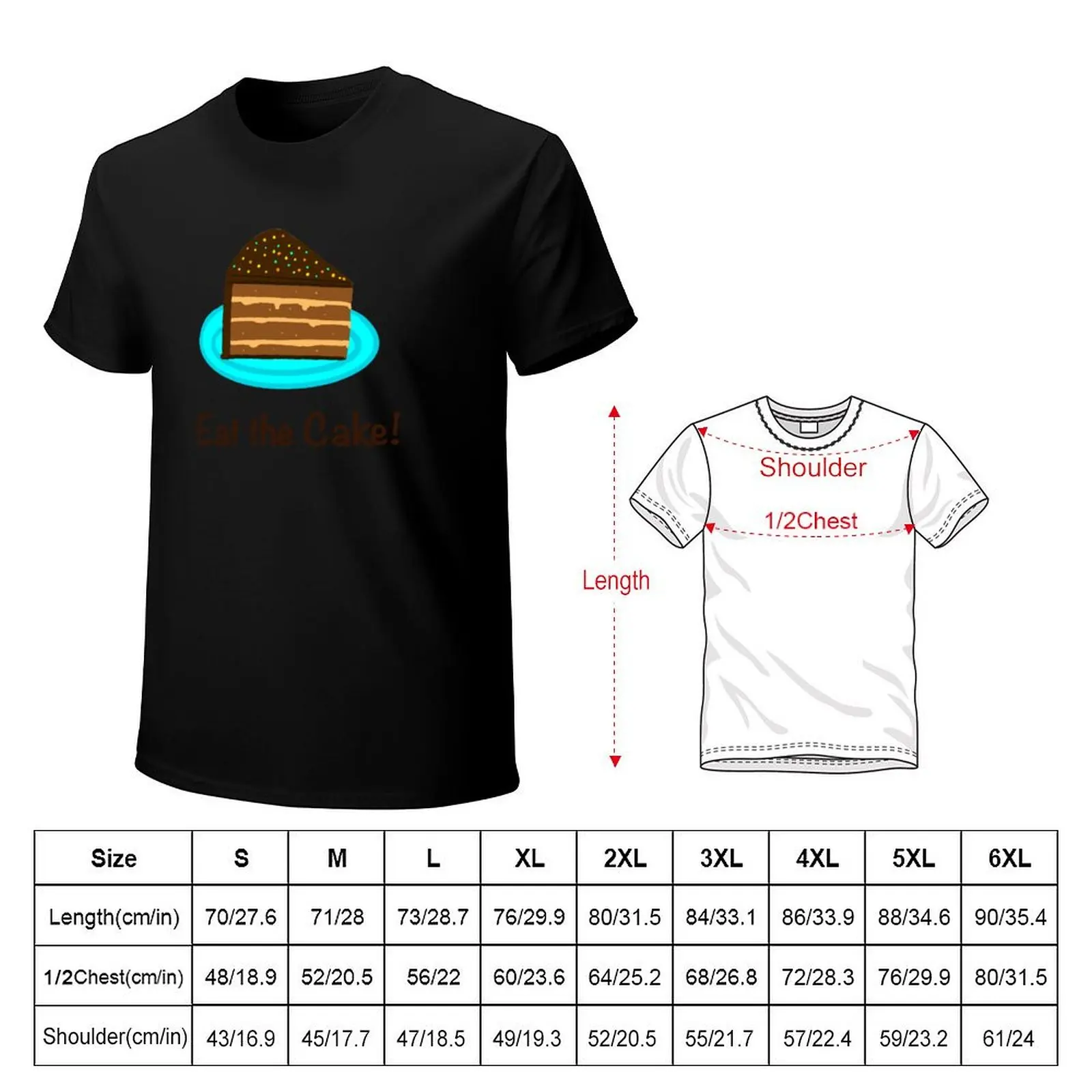 Eat the Cake! T-Shirt Lightweight Print T-Shirt