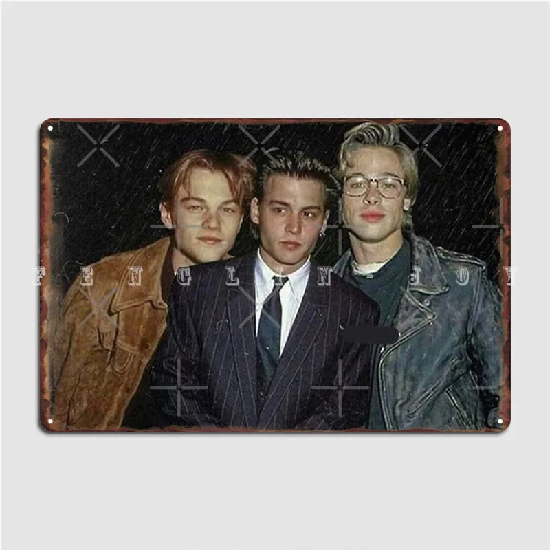 Young Leonardo Dicaprio Brad Pitt Jonny Depp Poster Metal Plaque Club Cave Pub Designing Painting Décor Tin Sign Poster