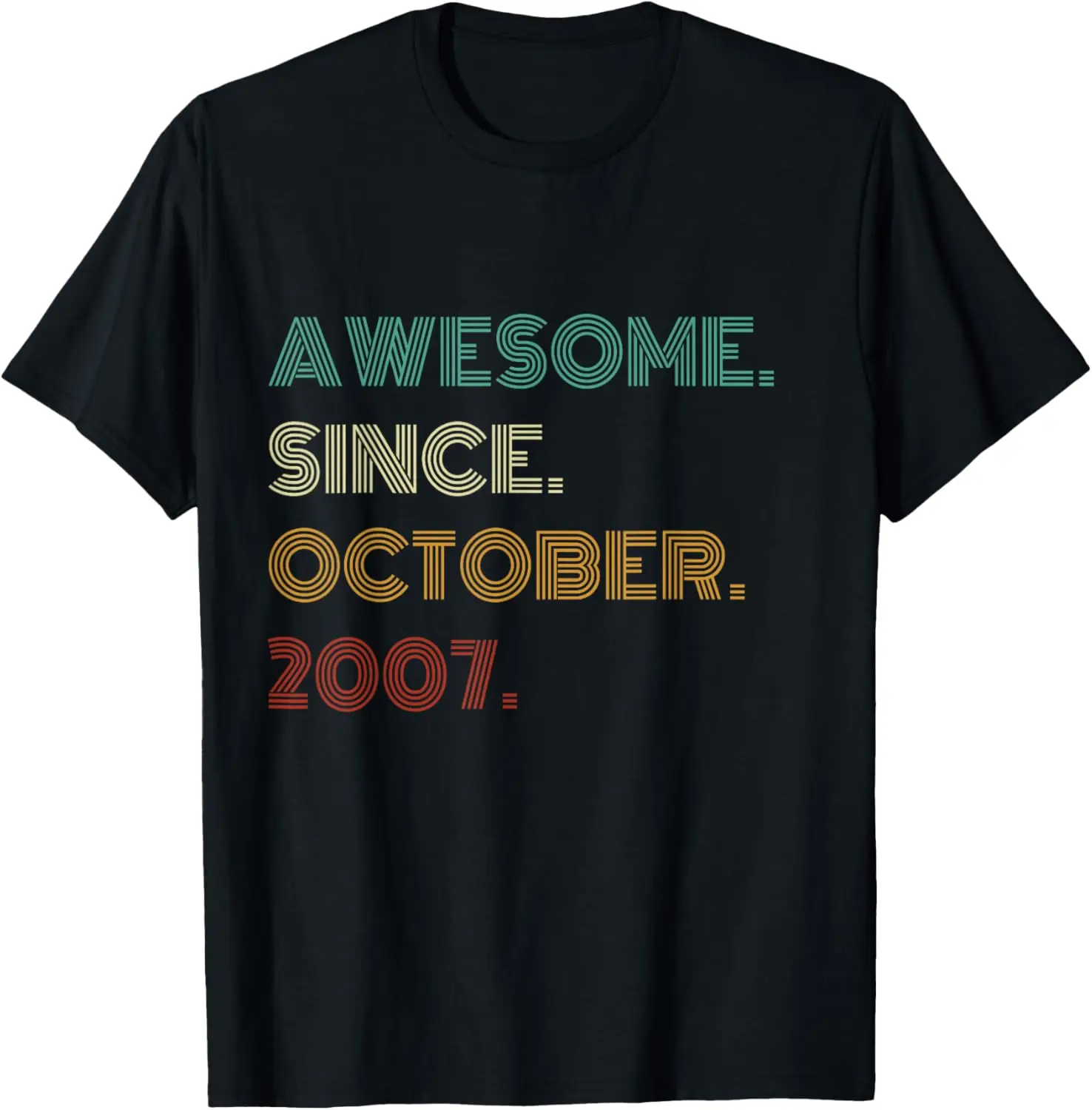 Футболка на 17-летний потрясающий с October 2007 года на 17-й день рождения