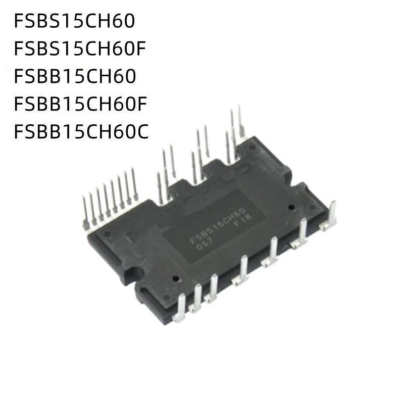 

1Pcs/Lot FSBS15CH60 FSBS15CH60F FSBB15CH60 FSBB15CH60F FSBB15CH60C New Module