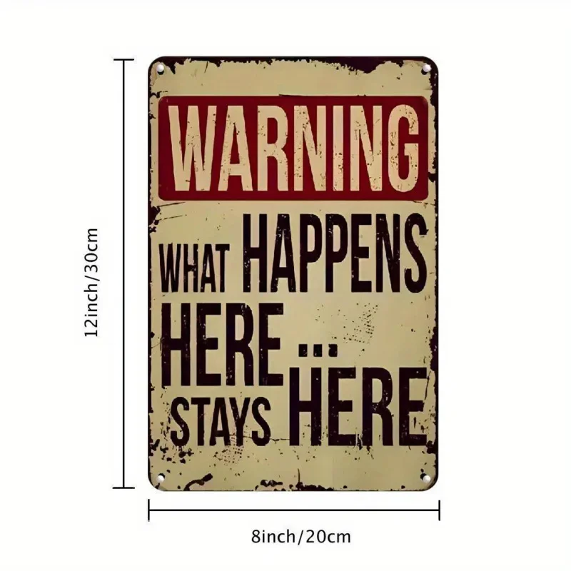 قطعة واحدة من لافتة الحائط المعدنية الريفية - "ماذا يحدث هنا يبقى هنا" ديكور عتيق مع لمسة نهائية متعثرة، 8 × 12 بوصة #2
