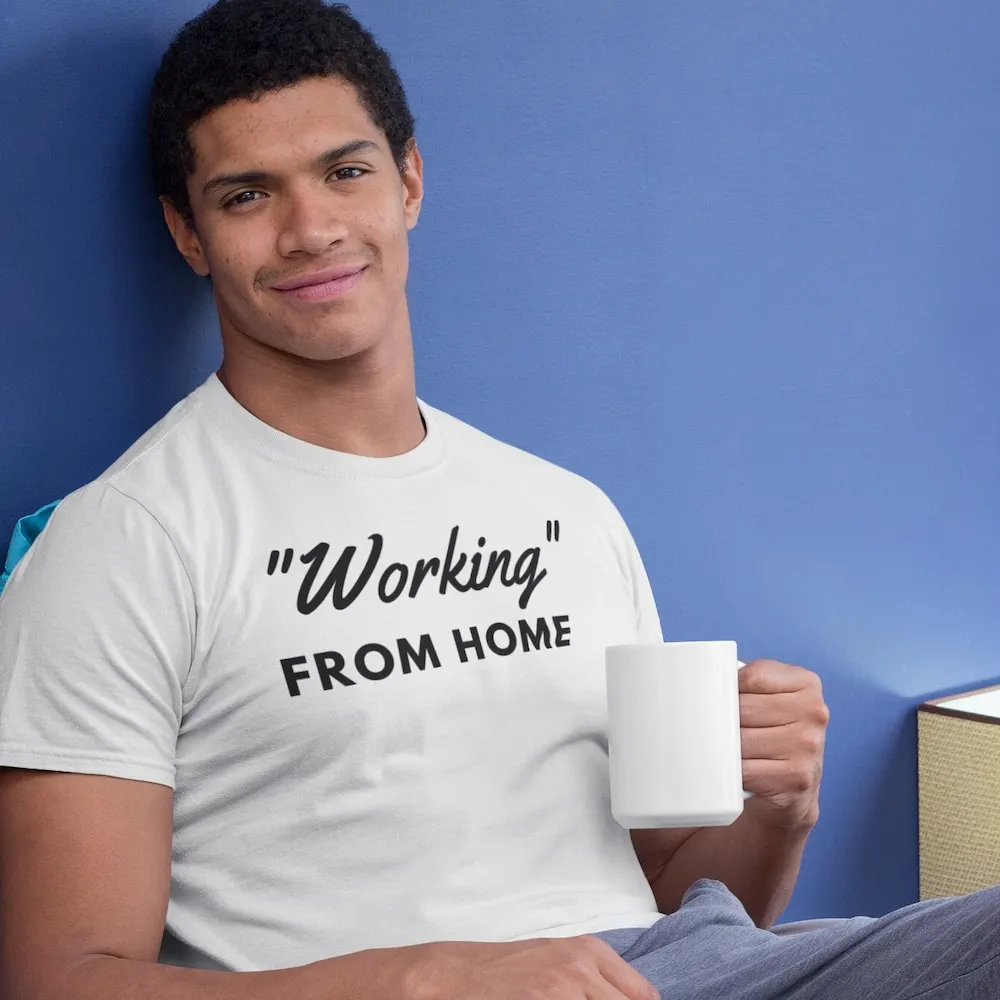 Mens Working From Home Gag For Your Lazy Coworker Secret Santa S White Elephantts Hirts T shirt