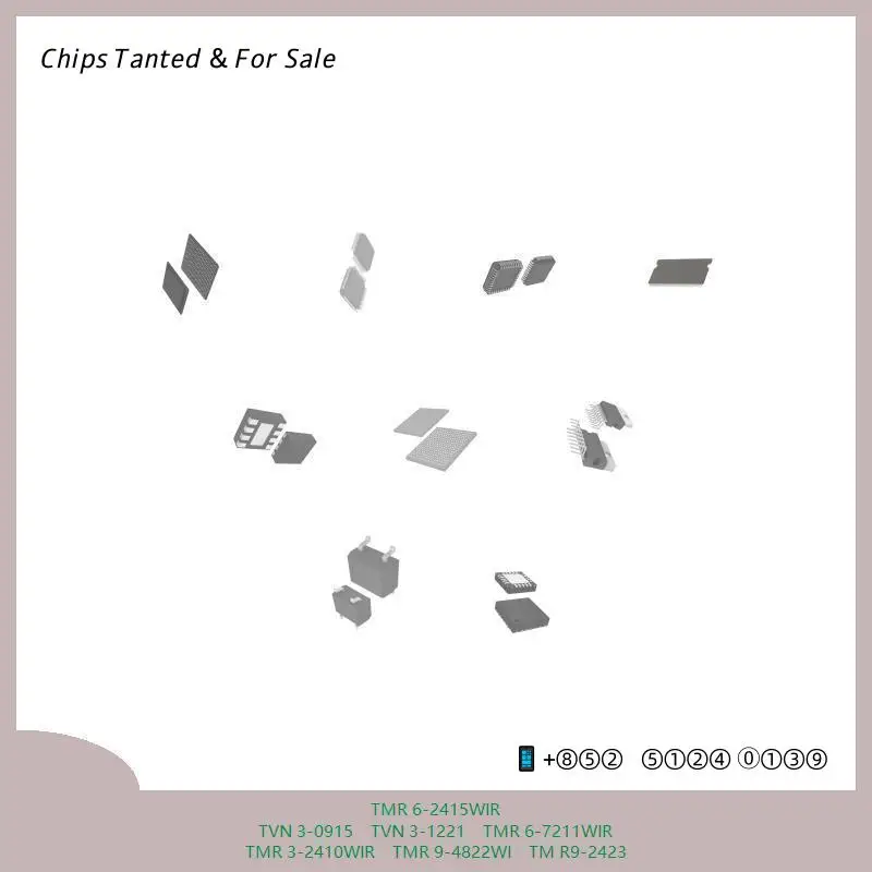 chip Integrated circuit chip MCU chip TMR 6-2415WIR TVN 3-0915 TVN 3-1221 TMR 6-7211WIR TMR 3-2410WIR TMR 9-4822WI TM R9-2423