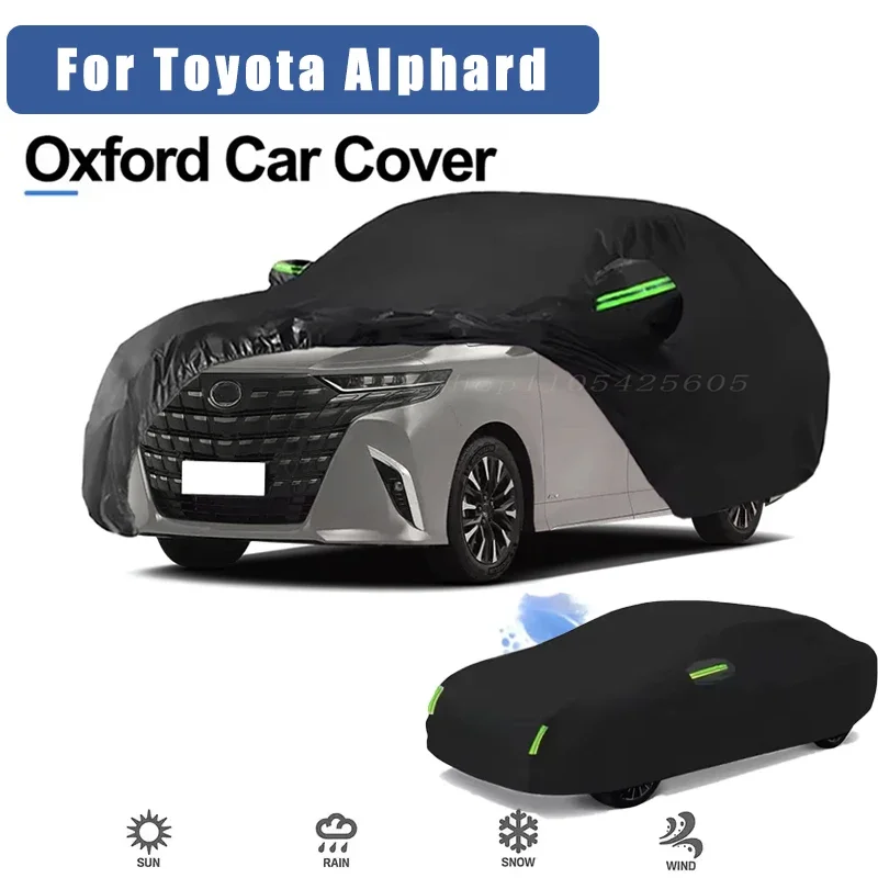 For Toyota Alphard Oxford Cloth Full Car Cover Outdoor Waterproof Dustproof Anti UV Sun Snow Protection Exterior Accessories