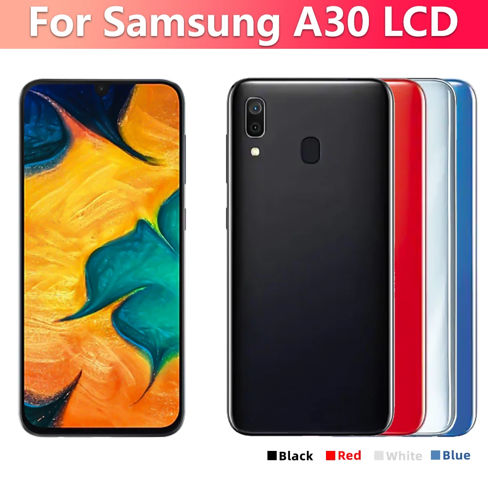 100% Tested Super AMOLED For Samsung A30 2019 A305 LCD Display For Samsung A30 A305F LCD Screen Touch Digitizer Assembly Repair