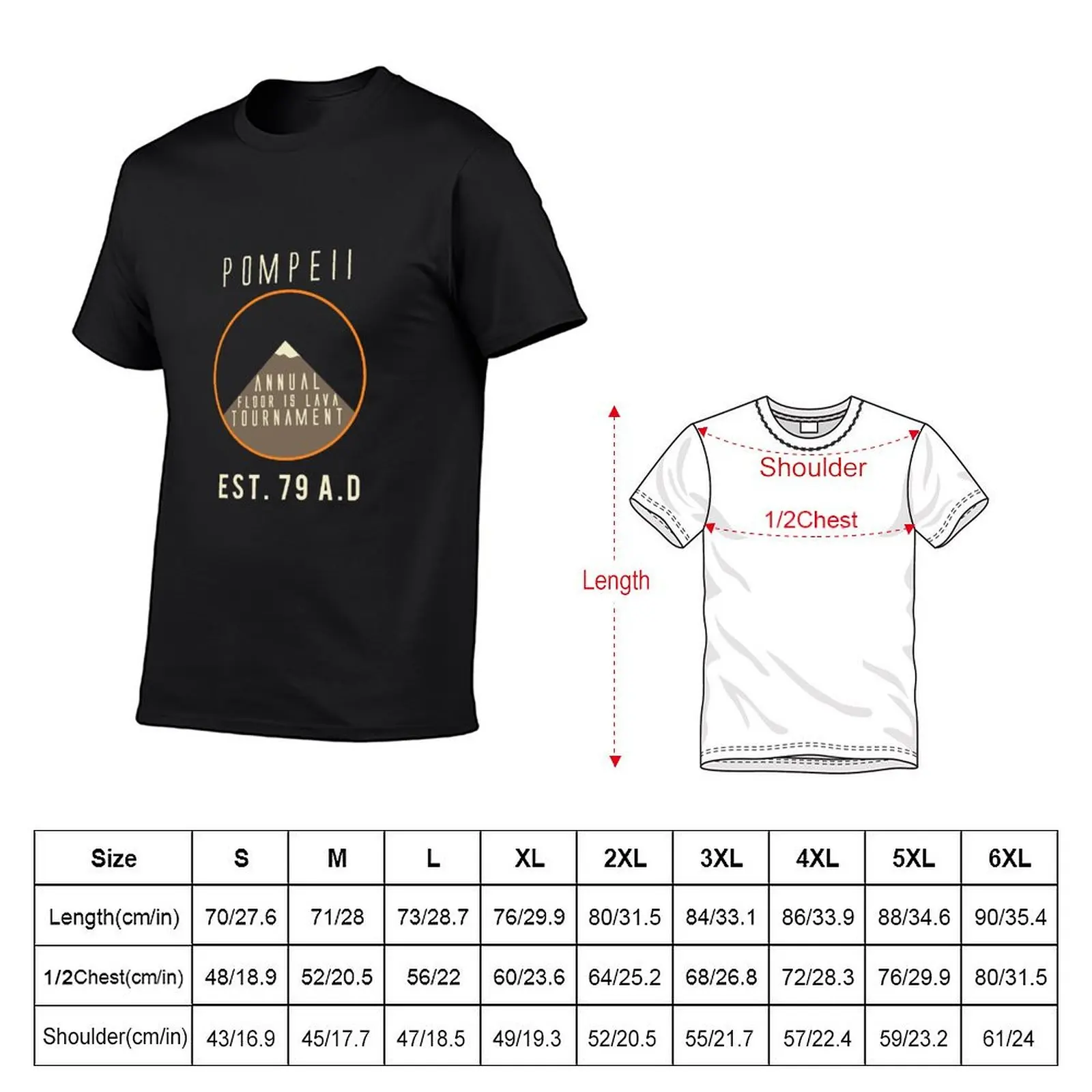 Pompeii , Annual Floor is Lava Tournament T-Shirt customs man clothes t shirts for men