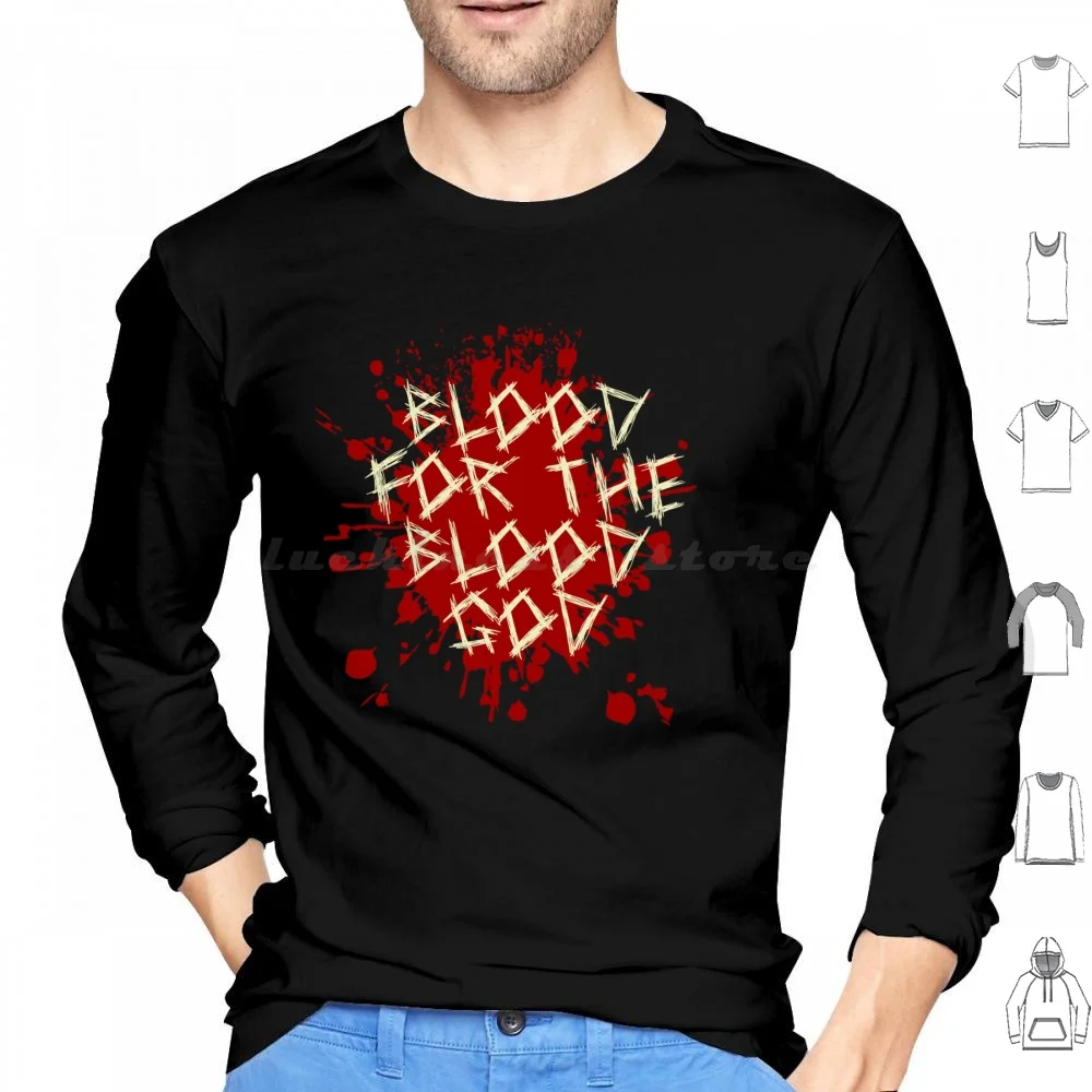 Blood For The Blood God Hoodies Long Sleeve Blood For The Blood God Khorne Daemons Chaos Fantasy World Eaters