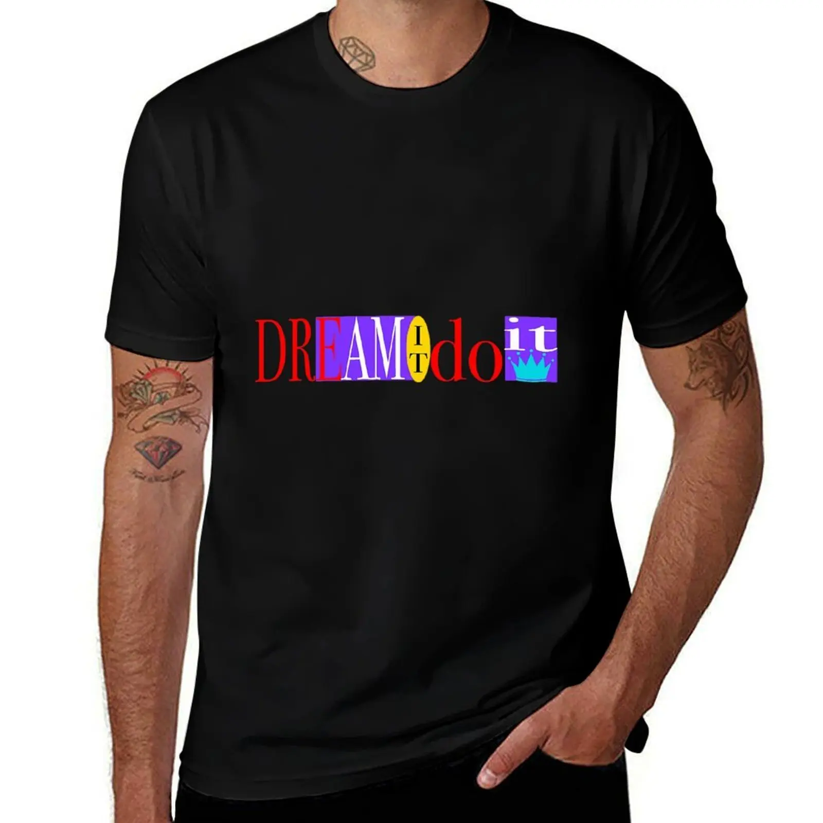 Dream It Do It T-Shirt Fashion Graphic Tee for Men T-Shirt