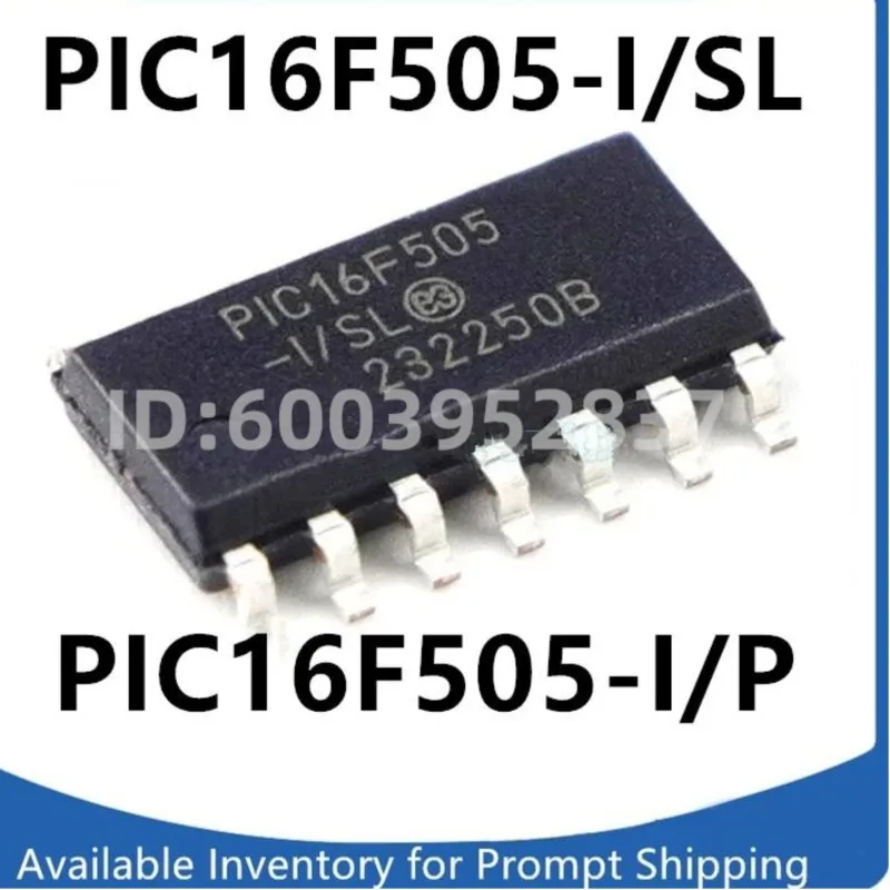 15PCS NEW PIC16F505-I/P DIP14 PIC16F505-I/SL SOP14 in stock