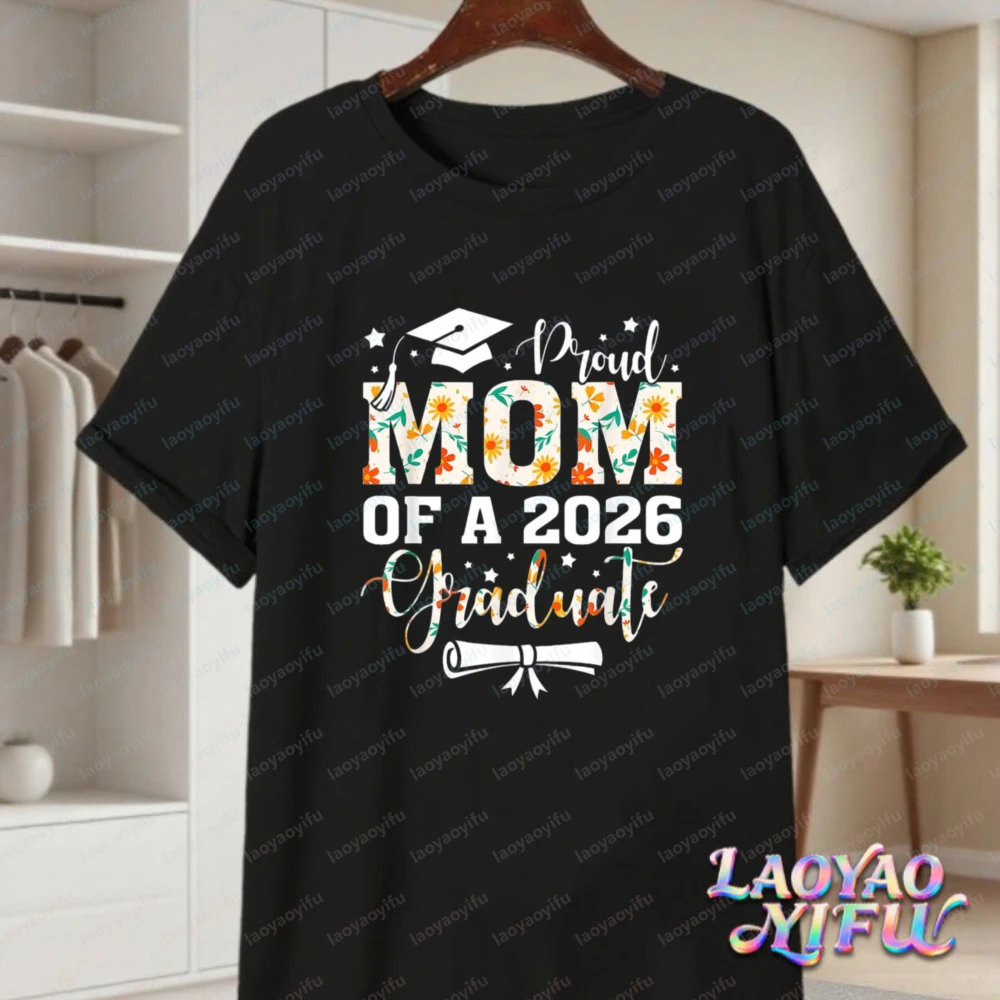 Proud Mom 2026 Graduate Cotton Shirt Senior Class of 2026 Graduation Support Tee Summer Vintage Classic Y2k Clothes for Women