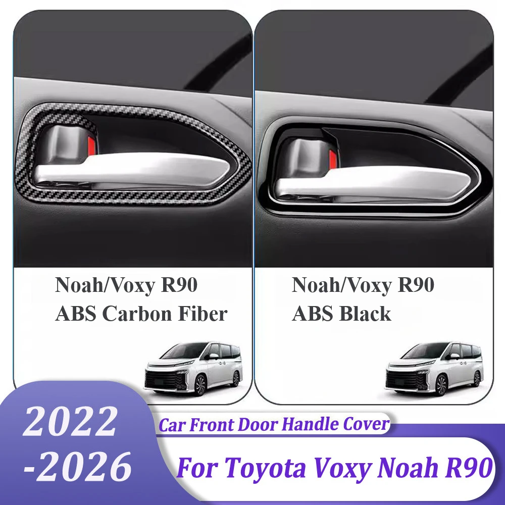 

Inside Front Door Handle Cover Trim & Inner Middle Door Handle Cover Trim Car Accessories For Toyota Noah VOXY 90 2022-2026