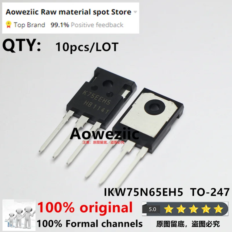 

Aoweziic 2024+ 100% New Imported Original IGW75N60T G75T60 IKW75N65EH5 K75EEH5 IPW60R070C6 6R070C6 TO-247 IGBT Tube