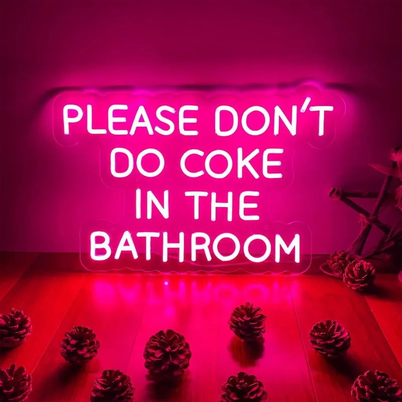 Please Don't Do Coke in The Bathroom Neon Sign Dimmable LED Light Signs for Bedroom,Bar,Party,Living Room Wall Decor USB Powered