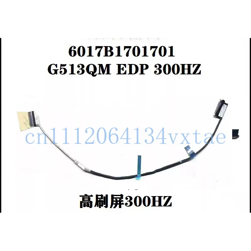 new for ASUS ROG Strix G15 G513QM LCD Video Cable 6017B1701701 for 300Hz Display 0.1
