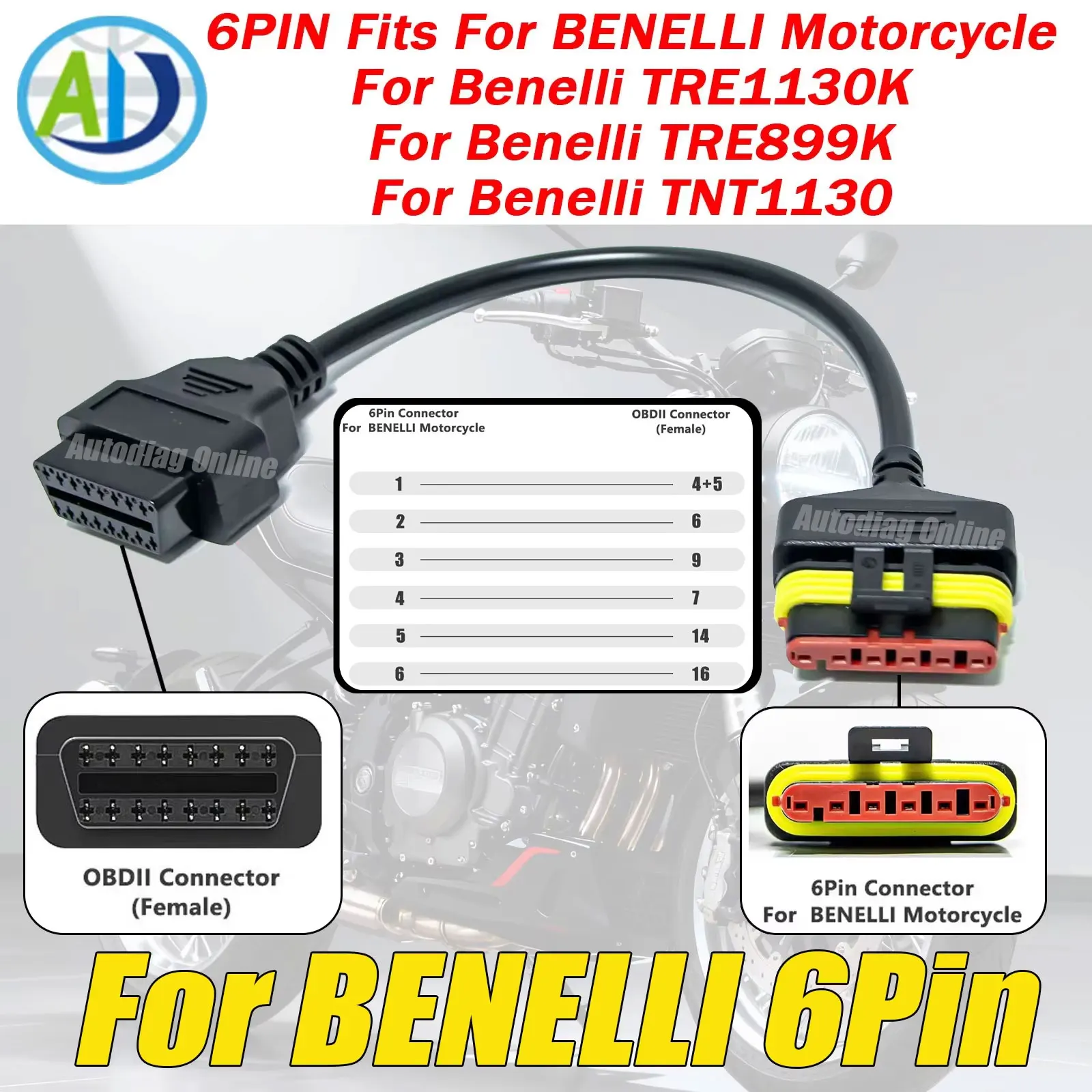 

OBD2 Diagnostic Cable For Benelli Motorcycle 6Pin to 16Pin OBDII Connector Cable For TRE1130K TRE899K TNT1130 OBD2 Adapter Cable