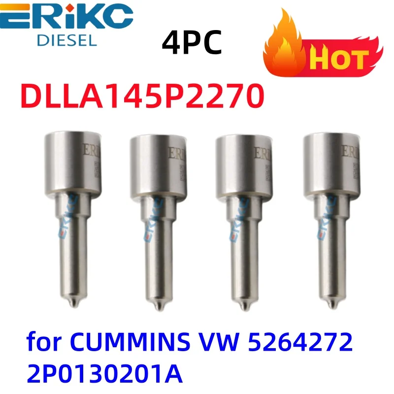 

0445120297 Nozzle DLLA145P2270 Diesel Injector Nozzle DLLA 145P 2270 0433172270 for CUMMINS VW 5264272 2P0130201A ERIKC 4PCS