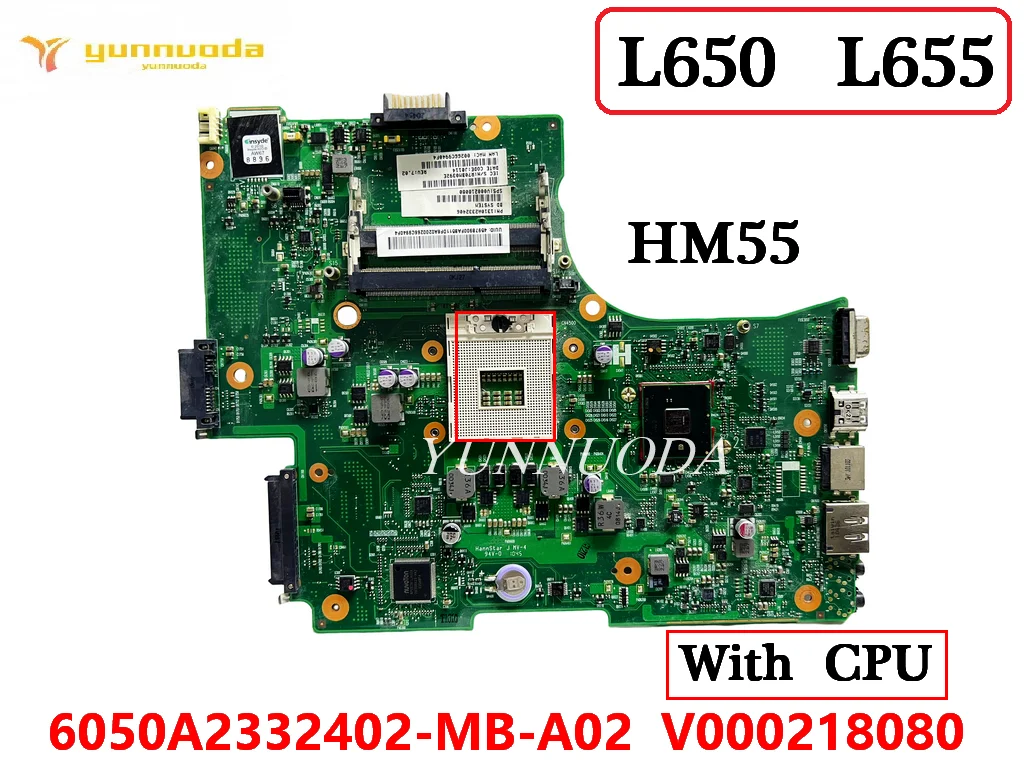 

6050A2332402-MB-A02 V000218080 For Toshiba Satellite L650 L655 Laptop Motherboard HM55 With CPU DDR3 100% Tested