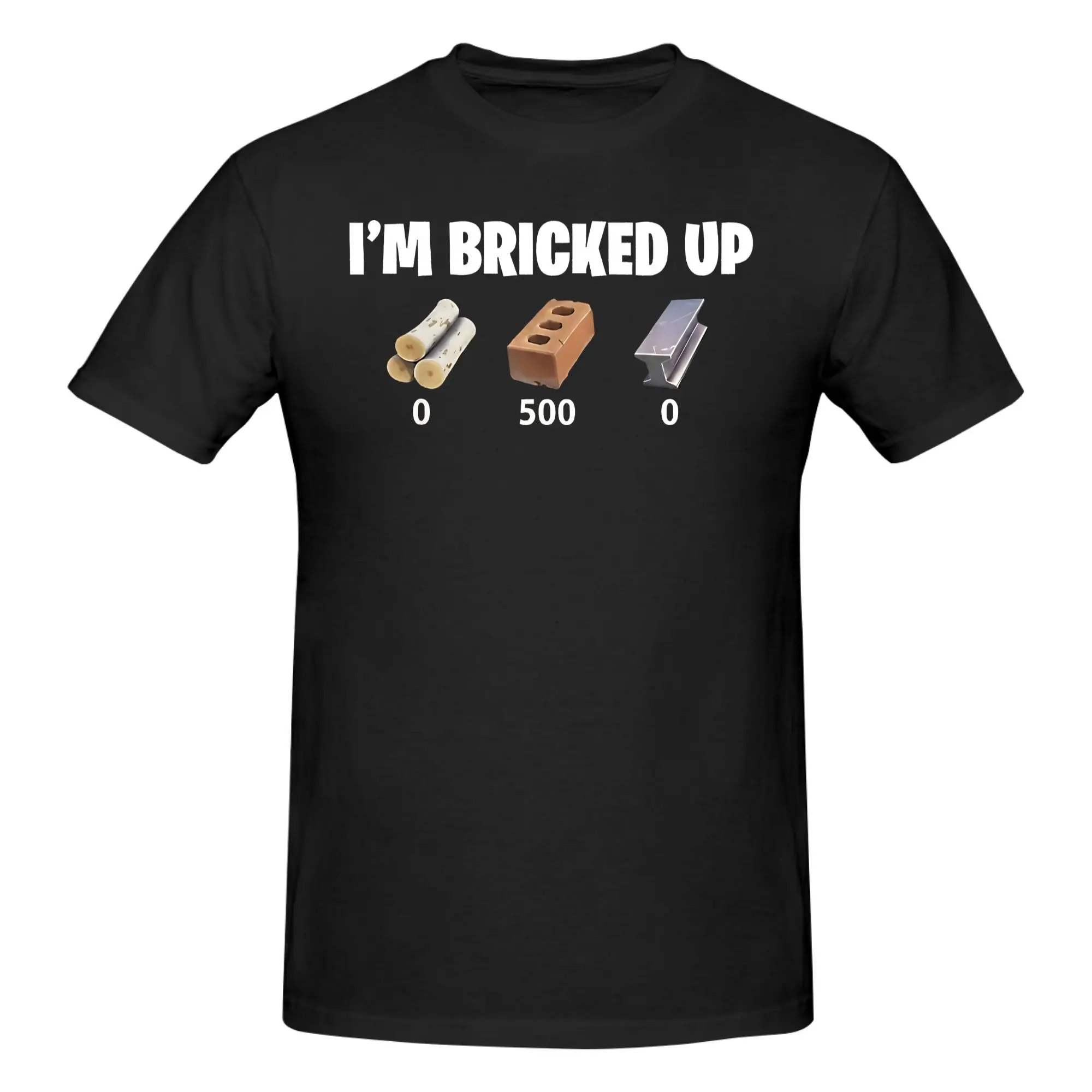 1 Piece I'm Bricked Up 0 500 0 Novelty Graphic 100% Cotton T-Shirt Gamer Meme Tees Tops For Men