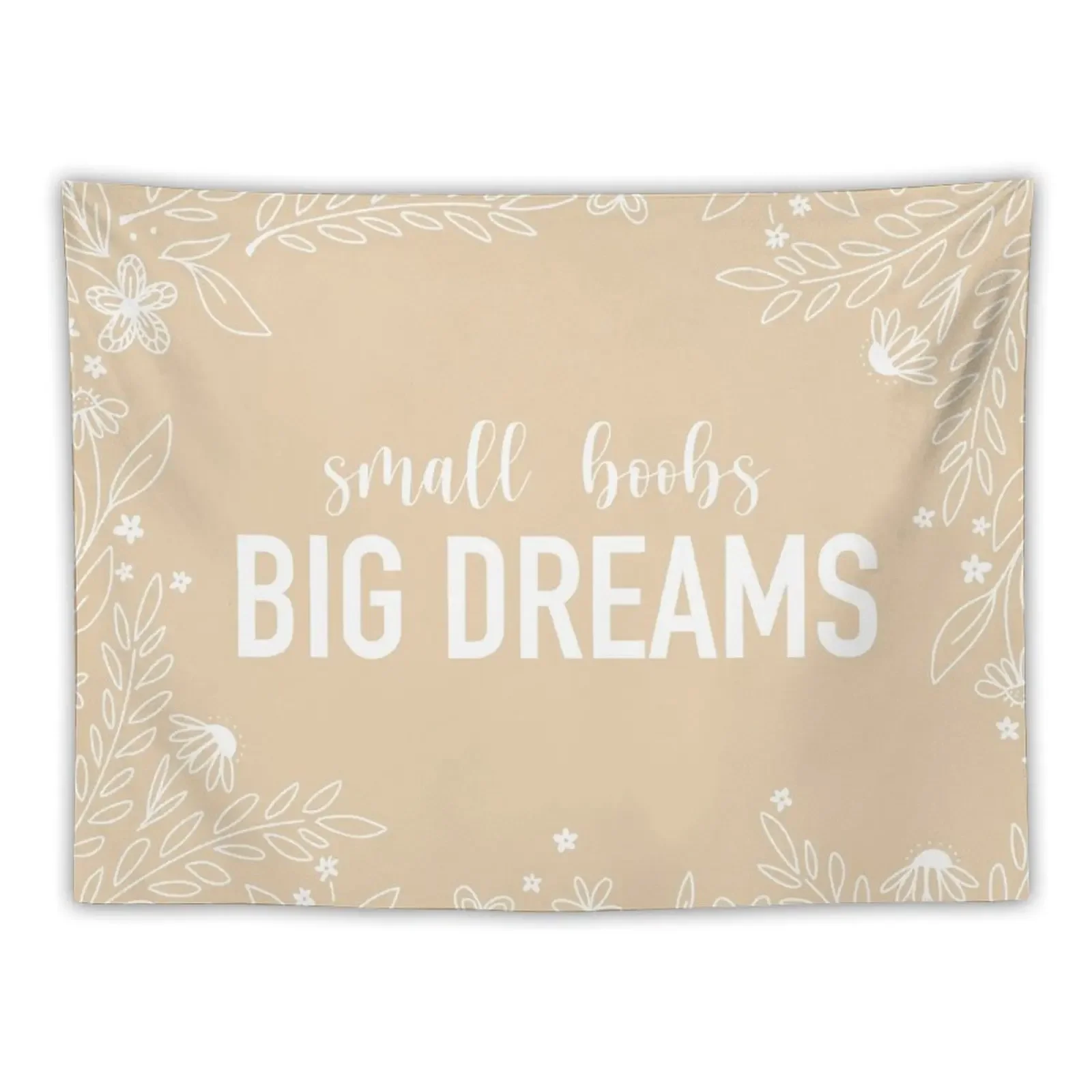 

Small Boobs Big Dreams Tapestry Room Decor Cute Decorative Paintings Tapestry