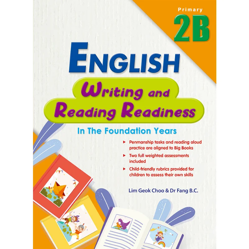

P2 Eng Письмо Чтение Читание в тональном законодательстве Years 2B Lim Geok Choo Учебное планирование и разработка 9789815135091