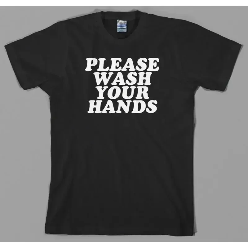 Please Wash Your Hands T Shirt Funny Humor Hygiene Awareness